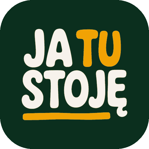 Ja Tu Stoję